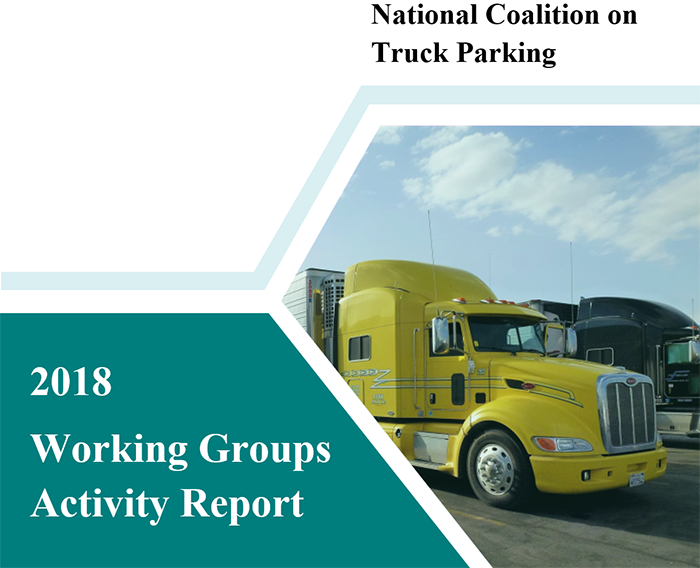 National Coalition on Truck Parking | 2018 Working Groups Activity Report