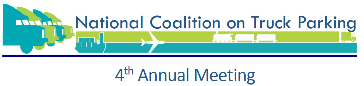 National Coalition on Truck Parking 4th Annual Meeting.