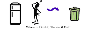 When in doubt, throw it out!