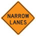 Graphic. A yellow diamond-shaped road sign stating “Narrow Lanes” represents “narrow lanes/lack of shoulders.”