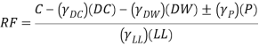 Variable "RF" = "C" - "Ydc" x "DC" - "Ydw" x "DW" +- "Yp" x "P" / "Yll" x "LL"