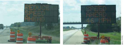Figure 22. PCMS messages were modified from a generic message (left) as stated in the contract to a more specific message (right). Two photographs are provided. One shows a portable changeable message sign at the side of the road with text reading 'Reduce Speed Ahead.' The other shows a portable changeable message sign at the side of the road with text reading 'Speed Ahead 46 mph.' Source: FHWA