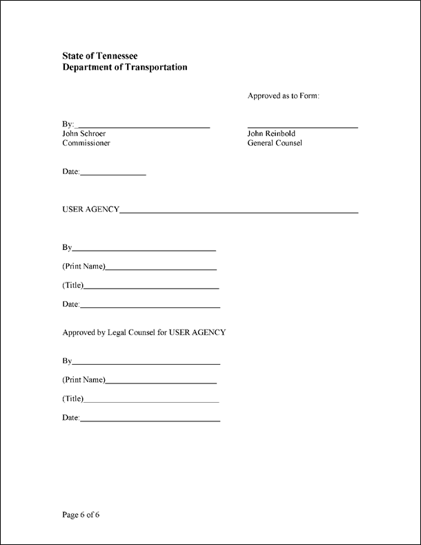 Figure 45 is a sample scan of the sixth page of the Responder Entity Users Access Agreement for Live Video and Information Sharing at the Tennessee Depatment of Transportation. It includes blank lines for entering name, title, date and signature for the agency and the approver.
