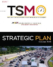 Image of the MDOT SHA 2018 TSMO Strategic Plan
