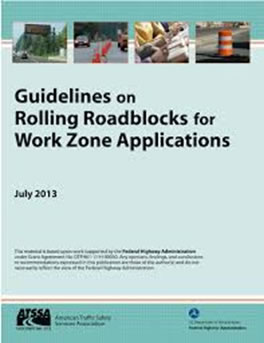 Screenshot of cover of Guidelines on Rolling Roadblocks for Work Zone Applications.