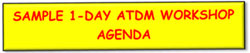 A graphic banner: Sample 1-Day ATDM Workshop Agenda