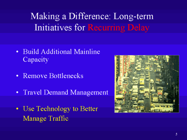 Making a Difference: Long-term Initiatives for Recurring Delay. Click or select for text version.