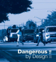 Dangerous By Design
