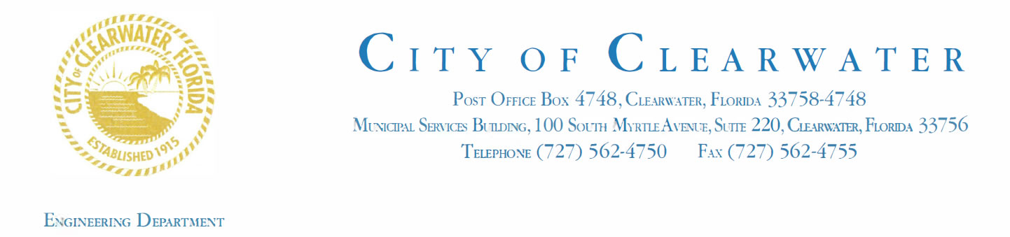 City of Clearwater - Post Office Box 4748, Clearwater, Florida 22758-4748, Municipal Services Building, 100 South Myrtle Avenue, Suite 220, Clearwater, Florida 33756, Telephone (727) 562-4750, Fax (727) 562-4755.
