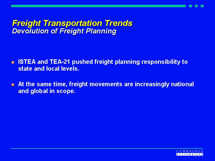 Freight Transportation Trends