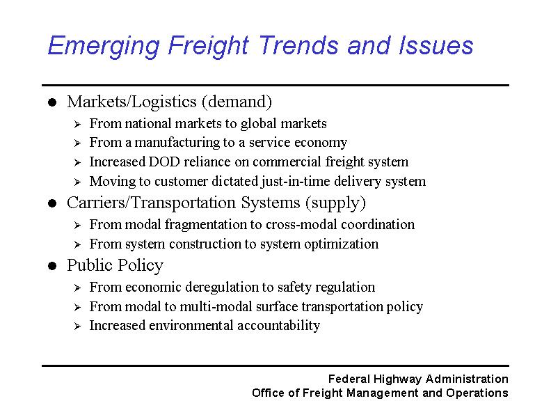 Emerging Freight Trends and Issues