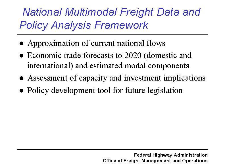 National Multimodal Freight Data and Policy Analysis Framework