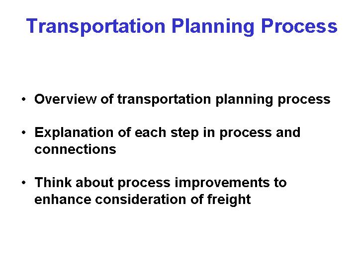 Transportation Planning Process