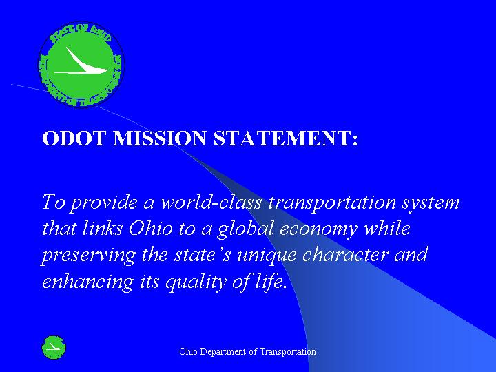 ODOT MISSION STATEMENT: