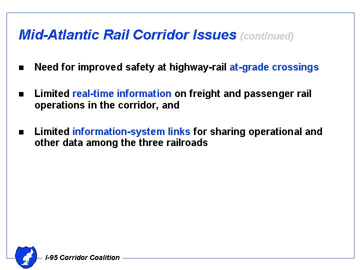 Mid-Atlantic Rail Corridor Issues (continued)