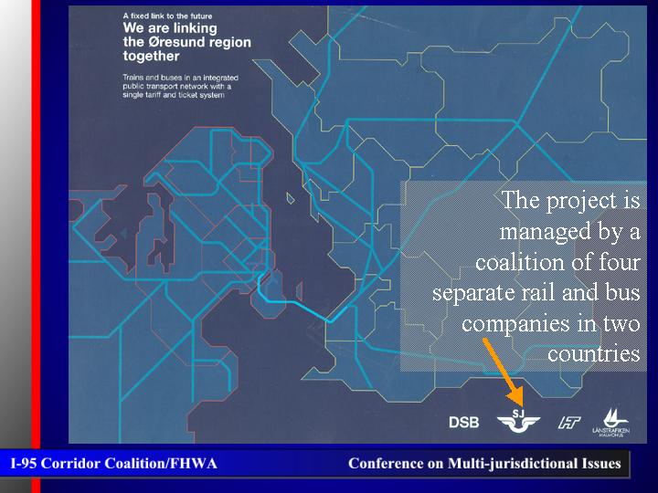 The project is managed by a coalition of four separate rail and bus companies in two countries 
