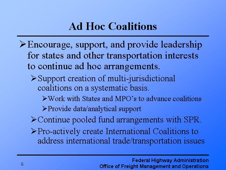 Ad Hoc Coalitions