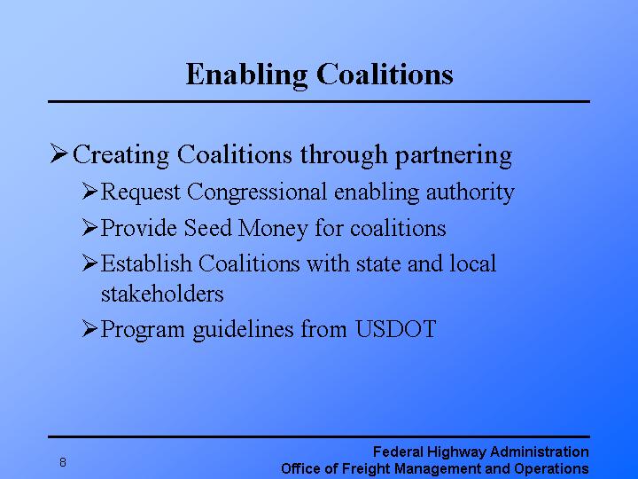 Enabling Coalitions