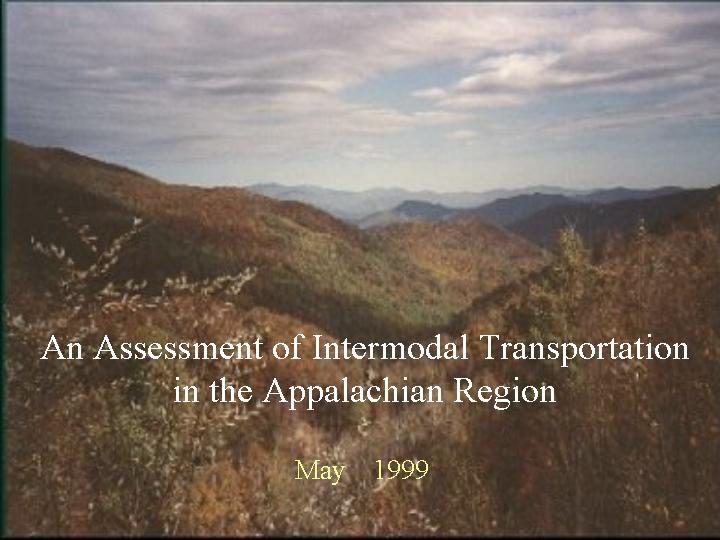 Assessment of Intermodal Transportation in the Appalachian Region