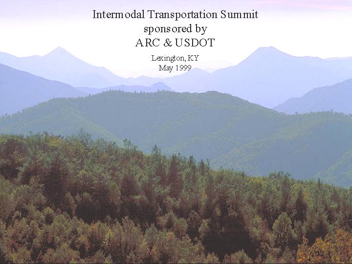 Intermodal Transportation Summitsponsored byARC & USDOT