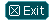 Exit