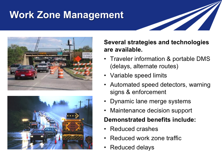 Slide 13. Work Zone Management