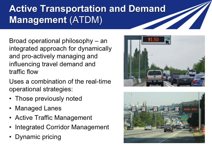 Slide 22. Active Transportation and Demand Management (ATDM)