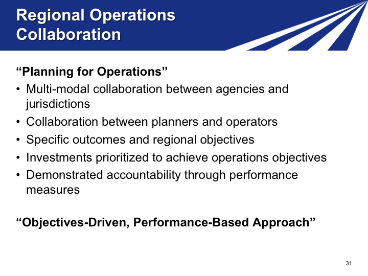 Slide 31. Regional Operations Collaboration