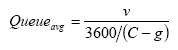 Queue sub avg = v / (3600 / (C-g))