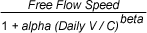Free Flow Speed divided by 1 plus alpha times Daily Volume-to-Capacity to the beta power