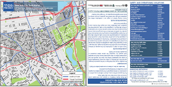 Figure 6 is a one page, front and back, sample truck route memo insert.  The front contains a truck-route map for the 110th precinct.  The back of the memo insert contains text describing truck-route regulations and other enforcement information.