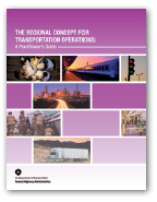 Cover: The Regional Concept for Transportation Operations: A Practitioner's Guide