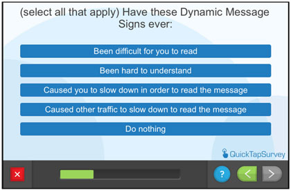 Questionnaire screen - Have these Dynamic Message Signs ever: