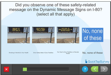 Questionnaire screen - Did you observe one of these safety-related messages on the Dynamic Message Signs on I-80?