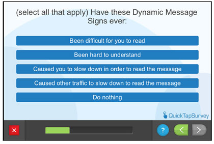 Questionnaire screen - Have these Dynamic Message Signs ever: