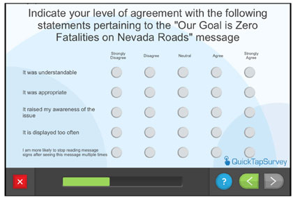 Questionnaire screen - Indicate your level of agreement with the following statements pertaining to the 'Our Goal is Zero Fatalities on Nevada Roads' message