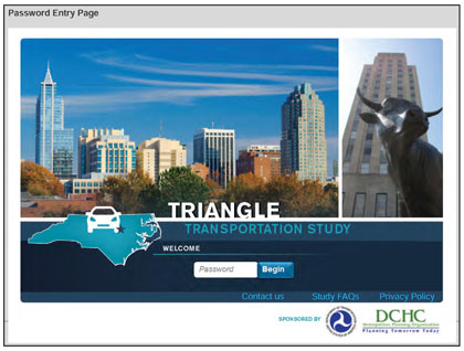 This image shows the password entry webpage.  It contains a photograph of the Raleigh-Durham skyline, with a graphic of the state of North Carolina and the name of the study (Triangle Transportation Study).  It has a place for the password to be entered next to a 'Begin' button.  Logos for USDOT and Durham-Chapel Hill-Carrborro MPO are at the bottom