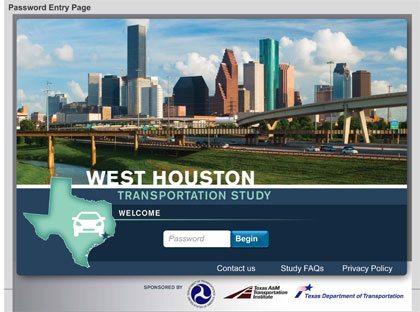 This image shows the password entry webpage.  It contains a photograph of the Houston skyline, with a graphic of the state of Texas and the name of the study (West Houston Transportation Study).  It has a place for the password to be entered next to a 'Begin' button.  Logos for USDOT, Texas A and M Transportation Institute, and Texas Department of Transportation are at the bottom.