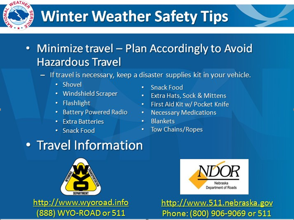 This photo is of a NWS graphic for the expected Christmas weather event in Wyoming. It warns viewers to minimize travel and plan accordingly to avoid hazardous travel. It also advises that if travel is necessary, viewers should keep a disaster supplies kit in their vehicle and lists the supply kit items that should be included. 