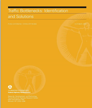 Figure 3 shows an image of the cover of the Federal Highway Administration's "Traffic Bottlenecks: Identification and Solutions" report.