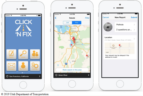 Illustration shows three smartphone screens for the UDOT Click 'n Fix app. The main screen provides buttons for different operations within the app. The Issues screen shows either a list of issues or a map with the location of issues. The third screen shown is a New Report screen where users can specify the type of issue, the location, and a description of the issue. From here you can submit the report to UDOT. 
