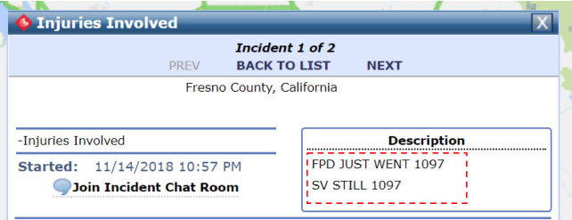 An incident report that is difficult to read, free-text typed into the California Highway Patrol's computer-aided dispatch system (dashed box) and transmitted to Caltrans. It indicates an injuries involved incident, when the report was started, and a description of the incident that is not understandable because it appears to be using numbers that have no meaning to laypersons.