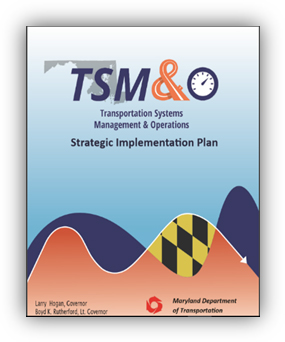 cover for Maryland DOT's TSMO Strategic Implementation Plan