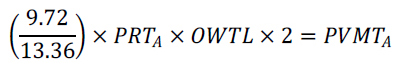 The quantity (9.72 over 13.36), all times PRT subscript A, times OWTL, times 2, equals PVMT subscript A.