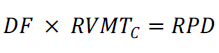 DF times RVMT subscript C, equals RPD.