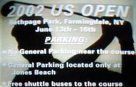 a television announcement stating event parking restrictions and information for the 2002 U.S. Open