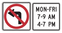 Figure 10-25: Left-Turn Restriction Sign
