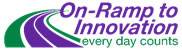 On-Ramp to Innovation every day counts