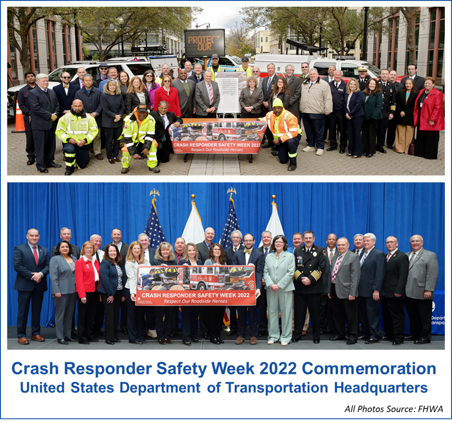 Two photographs show groups commemorating Crash Responder Safety Week 20222 at the United States Department of Transportation Headquarter.