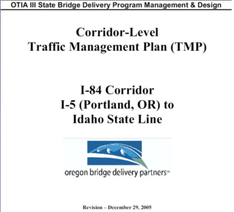 Screenshot of the cover of the Corridor-Level Traffic Management Plan for the I-84 Corridor I-5 (Portland, OR) to the Idaho State Line by Oregon Bridge Delivery Partners.